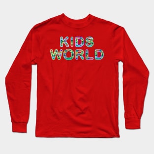 Kids World Long Sleeve T-Shirt